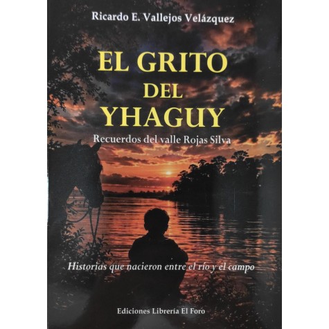 EL GRITO DEL YHAGUY