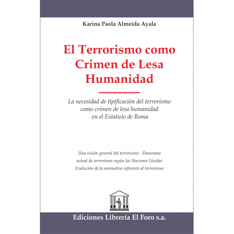 El Terrorismo como Crimen de Lesa Humanidad