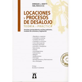 Locaciones y Procesos de Desalojo, Teoría y Práctica