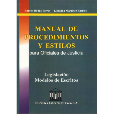 Manual de Procedimientos y Estilos para Oficiales de Justicia