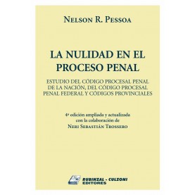 La Nulidad en el Proceso Penal