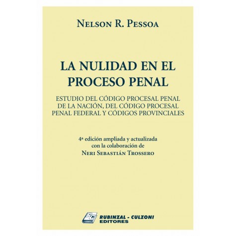La Nulidad en el Proceso Penal