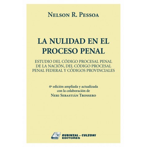 La Nulidad en el Proceso Penal