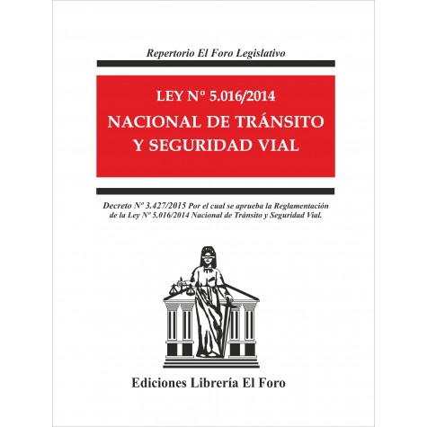 Ley Nº 5.016/2014 Nacional de Tránsito y Seguridad Vial