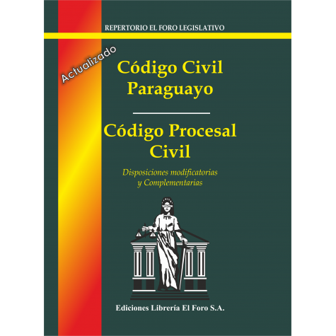 Código Civil Paraguayo y Código Procesal Civil