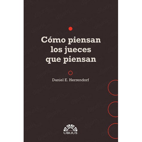 Cómo piensan los jueces que piensan