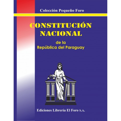 Constitución Nacional de la República del Paraguay (pequeño)