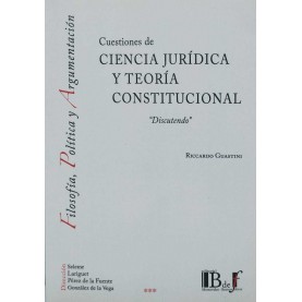 Cuestiones de Ciencia Jurídica y Teoría Constitucional