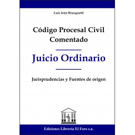 Código Procesal Civil Comentado (Juicio Ordinario)