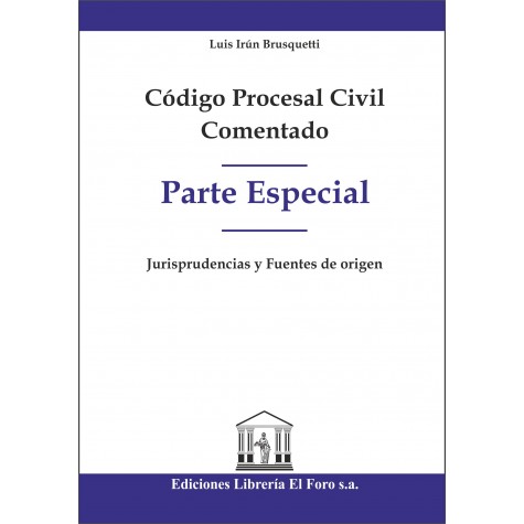 Código Procesal Civil Comentado (Parte Especial)