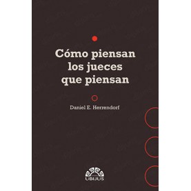 Cómo piensan los jueces que piensan