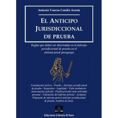 El anticipo jurisdiccional de prueba
