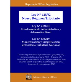 Ley  125/92 de Nuevo Régimen Tributario - Ley Nº 2421/04 de Reordenamiento Administrativo y Adecuación Fiscal
