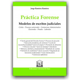 Práctica Forense. Modelos de Escritos Judiciales
